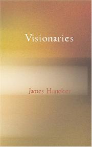 Cover of: Visionaries by James Huneker