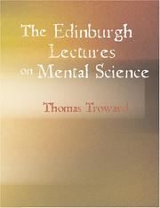 Cover of: The Edinburgh Lectures on Mental Science