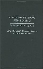 Cover of: Teaching revising and editing | Bruce W. Speck
