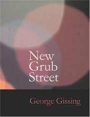 Cover of: New Grub Street (Large Print Edition) by George Gissing