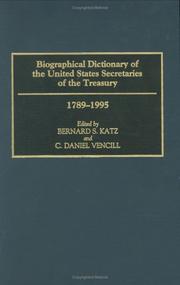 Cover of: Biographical dictionary of the United States secretaries of the Treasury, 1789-1995