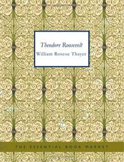 Cover of: Theodore Roosevelt (Large Print Edition): An Intimate Biography