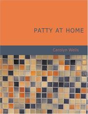 Cover of: Patty at Home (Large Print Edition): Patty at Home (Large Print Edition)