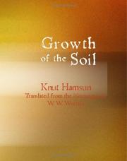 Cover of: Growth of the Soil (Large Print Edition) by Knut Hamsun