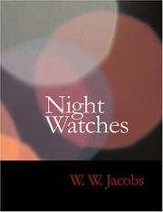 Cover of: Night Watches (Large Print Edition) by W. W. Jacobs