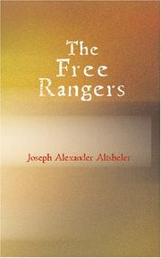Cover of: The Free Rangers: A Story of the Early Days Along the Mississippi