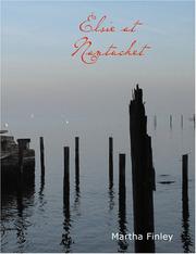 Cover of: Elsie at Nantucket (Large Print Edition) by Martha Finley, Martha Finley