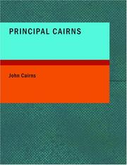 Principal Cairns by John Cairns