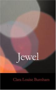 Cover of: Jewel by Clara Louise Burnham, Clara Louise Burnham