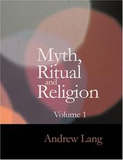 Cover of: Myth Ritual and Religion Volume 1 (Large Print Edition) by Andrew Lang