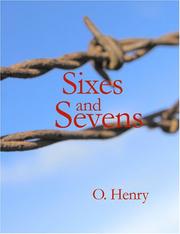 Cover of: Sixes and Sevens (Large Print Edition) by O. Henry