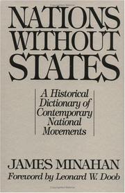 Cover of: Nations without states: a historical dictionary of contemporary national movements