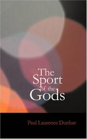 Cover of: The Sport of the Gods by Paul Laurence Dunbar