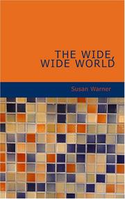 Cover of: The Wide; Wide World by Susan Warner