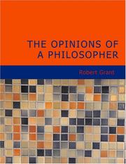 Cover of: The Opinions of a Philosopher (Large Print Edition) by Robert Grant