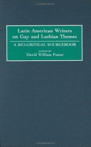 Cover of: Latin American Writers on Gay and Lesbian Themes: A Bio-Critical Sourcebook