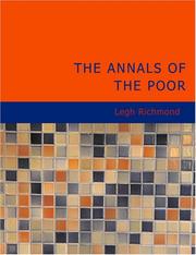 Cover of: The Annals of the Poor (Large Print Edition) by Legh Richmond, Legh Richmond