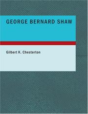 Cover of: George Bernard Shaw (Large Print Edition) by Gilbert Keith Chesterton