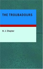 The Troubadours by H. J. Chaytor