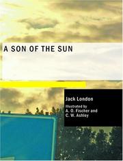 Cover of: A Son of the Sun (Large Print Edition) | Jack London