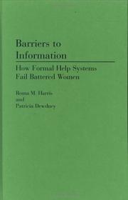 Barriers to information by Roma M. Harris
