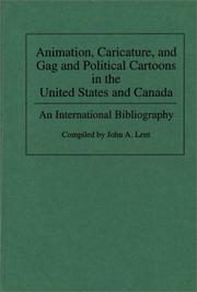 Cover of: Animation, caricature, and gag and political cartoons in the United States and Canada: an international bibliography