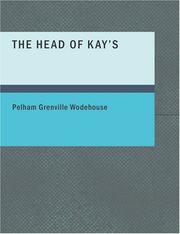 Cover of: The Head of Kay's (Large Print Edition) by P. G. Wodehouse, P. G. Wodehouse