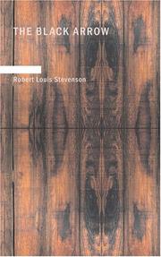 Cover of: The Black Arrow by Robert Louis Stevenson