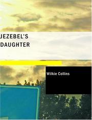 Cover of: Jezebel's Daughter (Large Print Edition) by Wilkie Collins, Wilkie Collins