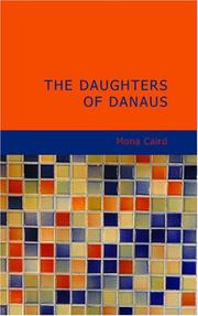 Cover of: The Daughters of Danaus by Mona Caird, Mona Caird