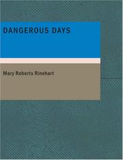 Cover of: Dangerous Days (Large Print Edition) by Mary Roberts Rinehart