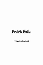 Cover of: Prairie Folks by Hamlin Garland