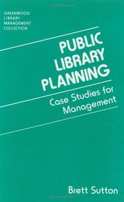Cover of: Public library planning: case studies for management