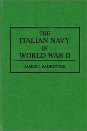 Cover of: The Italian Navy in World War II by James J. Sadkovich