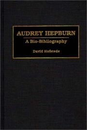 Cover of: Audrey Hepburn: a bio-bibliography