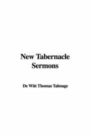 Cover of: New Tabernacle Sermons by Thomas De Witt Talmage