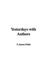 Yesterdays with Authors