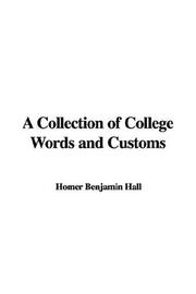 Cover of: A Collection of College Words and Customs