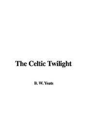 Cover of: The Celtic Twilight