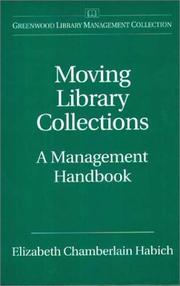 Moving library collections by Elizabeth Chamberlain Habich