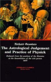 Cover of: The Astrological Judgement and Practice of Physick