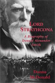 Cover of: Lord Strathcona: a biography of Donald Alexander Smith