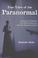 Cover of: True Tales of the Paranormal