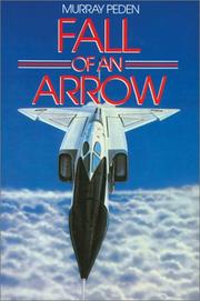 Fall of an Arrow by Murray Peden