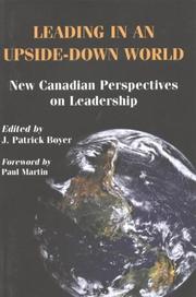 Cover of: Leading in an Upside-Down World: New Canadian Perspectives on Leadership