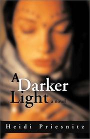Cover of: A darker light by Heidi Priesnitz