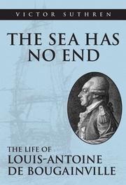 Cover of: The sea has no end: the life of Louis-Antoine de Bougainville
