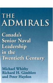 Cover of: The Admirals: Canada's Senior Naval Leadership in the Twentieth Century