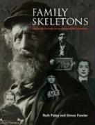 Cover of: Family Skeletons: Exploring the Lives of our Disreputable Ancestors