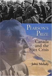 Cover of: Pearson's Prize: Canada and the Suez Crisis